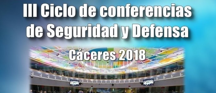 Ciclo de conferencias de la Subdelegación de Defensa de Cáceres: 6 de marzo, “El momento de la defensa Europea”