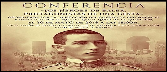 Conferencia "Los héroes de Baler. Protagonistas de una gesta" en el Instituto de Historia y Cultura Militar.