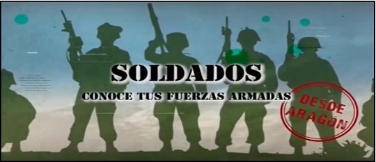 Estreno del programa ‘Soldados: Conoce a tus Fuerzas Armadas desde Aragón’, dirigido y presentado por José Manuel Fernández