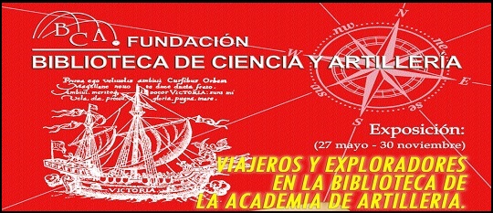 Viajeros y exploradores en la Biblioteca de la Academia de Artillería