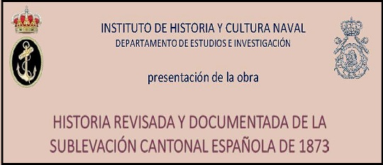 Presentación del libro "Historia revisada y documentada de la Sublevación Cantonal Española de 1873" de Manuel Rolandi Sánchez-Solís (10 de septiembre, 18:30 h.) 