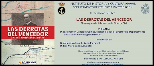 Presentación del libro "Las derrotas del vencedor" (Cuartel General de la Armada, 26 de noviembre, 18:30 h.)