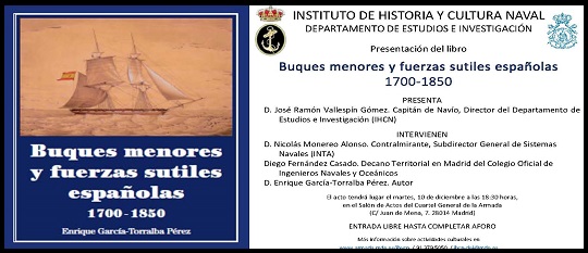 Presentación del libro "Buques menores y fuerzas sutiles españolas 1700-1850" (Cuartel General de la Armada, 10 de diciembre, 18:30 h.)