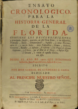 Pulsa aquí para aumentar la imagen Ensayo cronológico para la historia general de la Florida (1723)